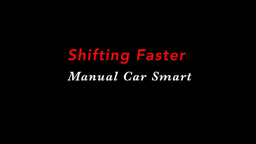 Learn how to shift a manual car faster and smoother with these tips & techniques.