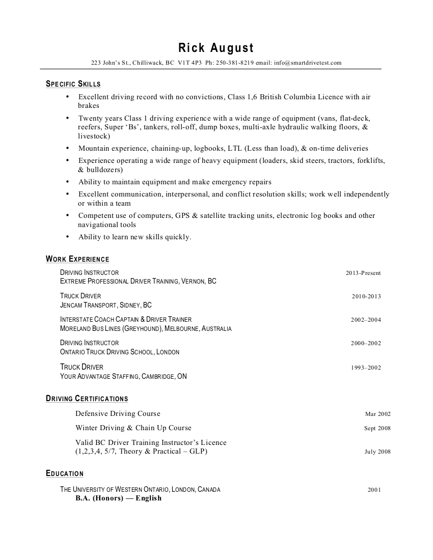 This sample resume can be used as a template to help you get a job as a truck or bus driver.