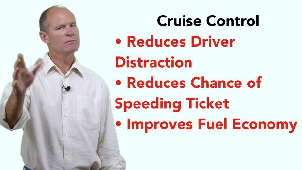Use cruise control to reduce distraction, speeding tickets, & improve fuel economy.<p>Be a smarter driver with cruise control.