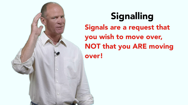 Turn signals are a request that you wish to move over; not that you are moving over.<p>Communicate effectively with other drivers to reduce crashes.